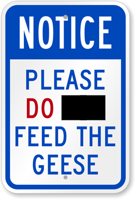 Do-Not-Feed-Geese-Sign.png