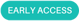 Label Early Access1